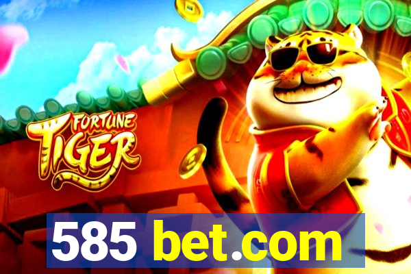 585 bet.com